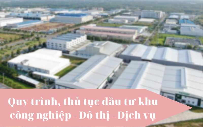 thu-tục-dau-tu-khu-cong-nghiep
