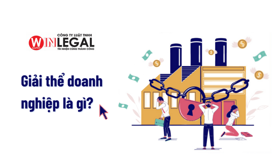 Điều kiện giải thể doanh nghiệp